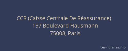 CCR (Caisse Centrale De Réassurance)