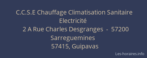 C.C.S.E Chauffage Climatisation Sanitaire Electricité