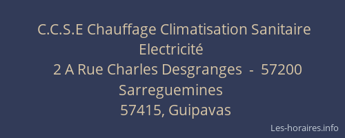 C.C.S.E Chauffage Climatisation Sanitaire Electricit&eacute;