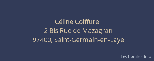 C&eacute;line Coiffure