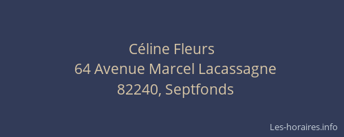 C&eacute;line Fleurs