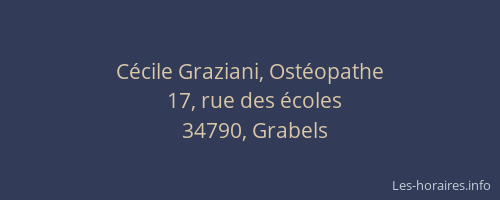 Cécile Graziani, Ostéopathe