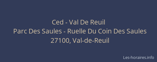 Ced - Val De Reuil