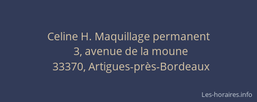 Celine H. Maquillage permanent