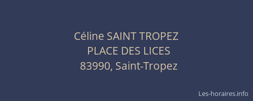 Céline SAINT TROPEZ