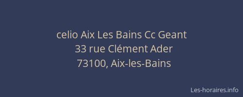 celio Aix Les Bains Cc Geant
