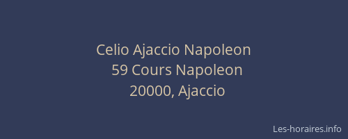 Celio Ajaccio Napoleon