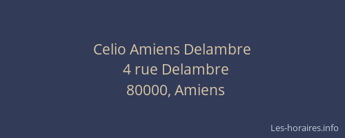 Celio Amiens Delambre