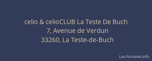 celio & celioCLUB La Teste De Buch