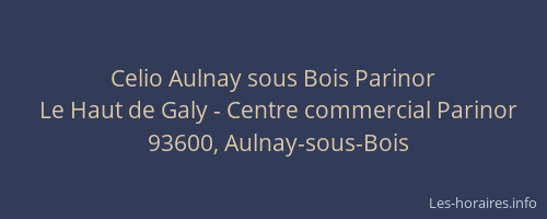 Celio Aulnay sous Bois Parinor