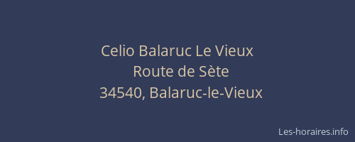 Celio Balaruc Le Vieux