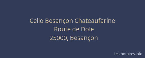 Celio Besançon Chateaufarine