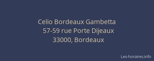 Celio Bordeaux Gambetta