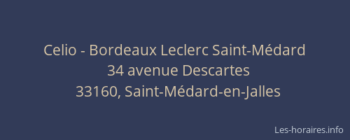 Celio - Bordeaux Leclerc Saint-Médard