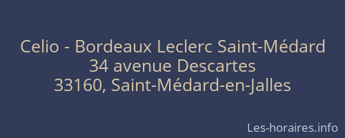 Celio - Bordeaux Leclerc Saint-Médard