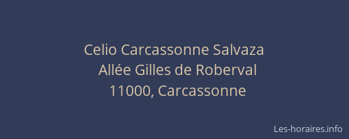 Celio Carcassonne Salvaza