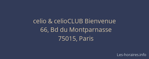 celio & celioCLUB Bienvenue