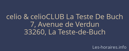 celio & celioCLUB La Teste De Buch