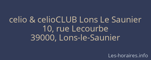 celio & celioCLUB Lons Le Saunier