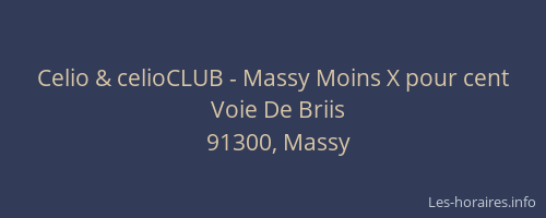 Celio & celioCLUB - Massy Moins X pour cent