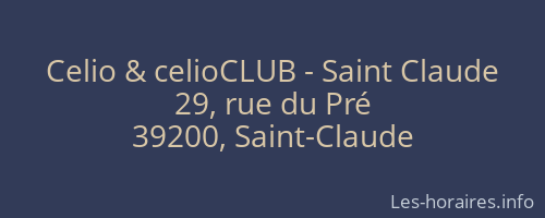 Celio & celioCLUB - Saint Claude