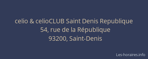 celio & celioCLUB Saint Denis Republique