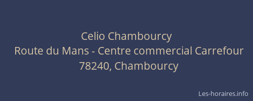 Celio Chambourcy