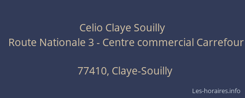 Celio Claye Souilly