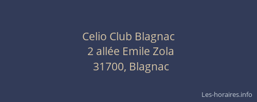 Celio Club Blagnac