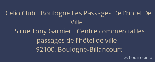 Celio Club - Boulogne Les Passages De l'hotel De Ville