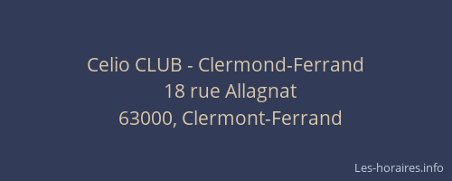 Celio CLUB - Clermond-Ferrand
