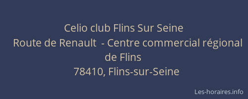 Celio club Flins Sur Seine