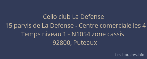 Celio club La Defense