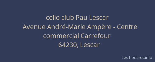 celio club Pau Lescar