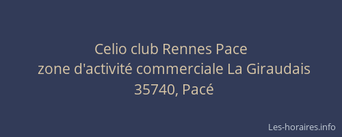 Celio club Rennes Pace