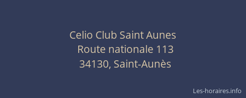 Celio Club Saint Aunes