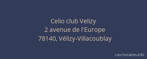 Celio club Velizy
