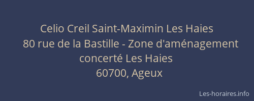 Celio Creil Saint-Maximin Les Haies