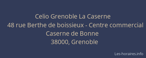 Celio Grenoble La Caserne