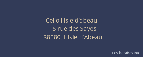 Celio l'Isle d'abeau