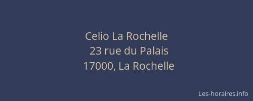 Celio La Rochelle