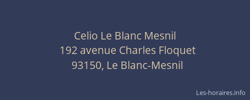 Celio Le Blanc Mesnil