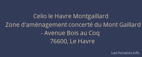 Celio le Havre Montgaillard