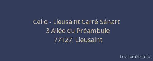 Celio - Lieusaint Carré Sénart