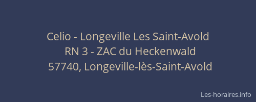 Celio - Longeville Les Saint-Avold