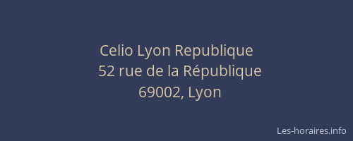 Celio Lyon Republique