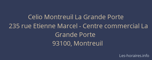 Celio Montreuil La Grande Porte