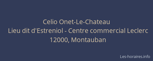 Celio Onet-Le-Chateau