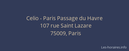 Celio - Paris Passage du Havre