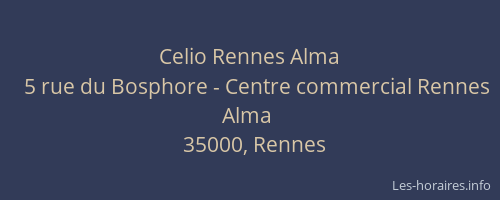 Celio Rennes Alma